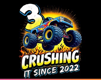May include: A vibrant graphic design featuring a monster truck with the number 3 and the text "Crushing It Since 2022." The truck is blue with flame details and large black tyres. The background is black with a yellow burst.