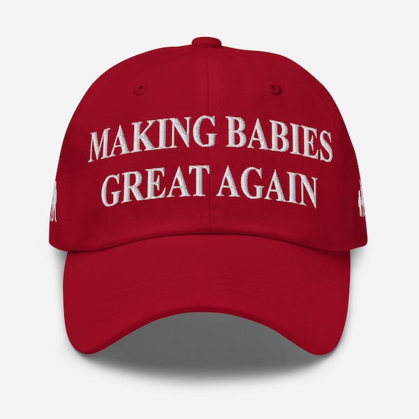 Making Babies Great Again Hat