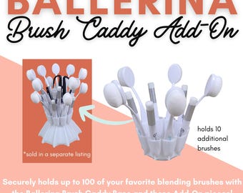 Ballerina Add-on Slice Holds 10 Extra Brushes!