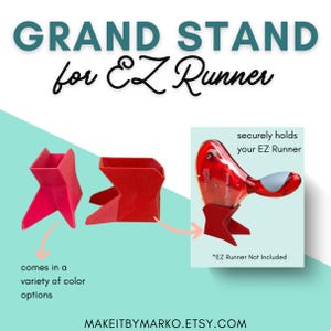 EZ Runner Grand Stand