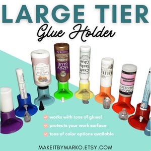 Large tier glue holder