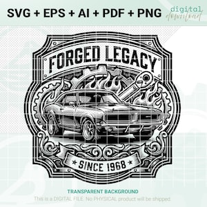 Könnte beinhalten: Schwarz-weißes digitales Design mit einem klassischen Auto, Flammen und Werkzeugen. Der Text lautet "FORGED LEGACY" und "SINCE 1968". Das Design ist in einem verzierten Rahmen gehalten, für Autoenthusiasten.