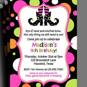 May include: A Halloween-themed invitation with a black background and colorful polka dots. The invitation features a decorative frame with witch boots and text that reads "Madison's 9th Birthday!" and event details. The invitation is for a Halloween party.