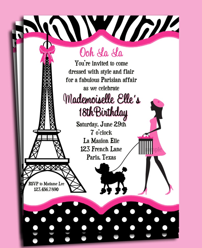 May include: A black and white zebra patterned invitation with pink polka dots and a pink border. The invitation says "Ooh La La" and is for Mademoiselle Elle's 18th Birthday. The invitation features a black silhouette of the Eiffel Tower, a woman in a pink dress and a black poodle.