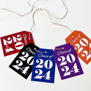Graduation Class of 2024 XL Tag for Centerpieces Favors Printed Tags ANY School Colors Dinner Graduation Party Favors Tags Printed image 3