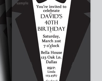 May include: Black and white invitation card with a tuxedo graphic. The text reads "You're invited to celebrate DAVID'S 40TH BIRTHDAY. Saturday, March 21st, 7 o'clock, Bella House, 123 Oak Ln., Dallas. RSVP: Linda 123.4567. Cocktail attire."