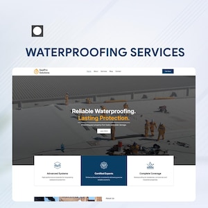 Könnte beinhalten: Webdesign für Abdichtungsdienste. Die Überschrift lautet "WATERPROOFING SERVICES". Die Website zeigt eine Dachszene mit Arbeitern und dem Text "Reliable Waterproofing. Lasting Protection."