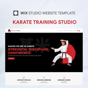 May include: A website template for a Karate training studio. The design features a black and white color scheme with red accents. The text reads "Karate Training Studio" and "Master the Art of Karate". A person in a karate uniform is in a fighting stance.