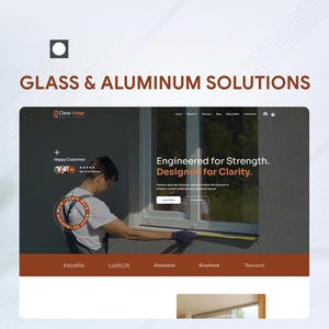 May include: A website promoting glass and aluminum solutions. The text "GLASS & ALUMINUM SOLUTIONS" is displayed at the top. The website features the text "Engineered for Strength. Designed for Clarity."