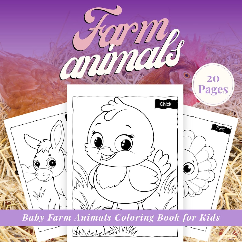 May include: A coloring book titled "Farm Animals" with a purple and pink design. The book features black and white illustrations of farm animals, including a chick, donkey, and flower. The cover text reads "Baby Farm Animals Coloring Book for Kids".