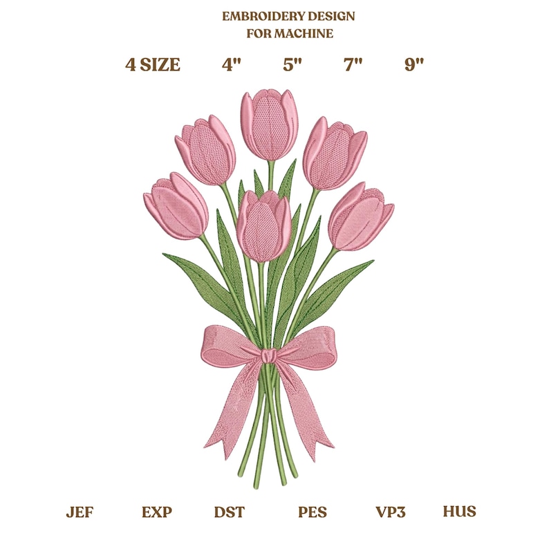 K&ouml;nnte beinhalten: Ein Stickmuster f&uuml;r die Maschine, das einen Strau&szlig; rosa Tulpen mit einer rosa Schleife zeigt. Das Design ist in 4 Gr&ouml;&szlig;en erh&auml;ltlich: 10 cm, 13 cm, 18 cm und 23 cm. Das Bild listet auch die Dateiformate auf: JEF, EXP, DST, PES, VP3 und HUS.