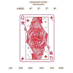 May include: An embroidery design for machine use featuring a Queen of Hearts playing card design. The design is primarily pink and red, with the text "EMBROIDERY DESIGN FOR MACHINE" at the top. The card is labeled with sizes from 4" to 9".
