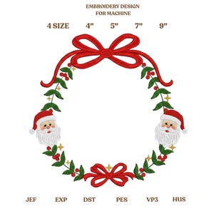 May include: An embroidery design for machine use, featuring a Christmas wreath with Santa Claus faces, red bows, and green leaves. The design is available in 4", 5", 7", and 9" sizes. The text "EMBROIDERY DESIGN FOR MACHINE" is at the top.