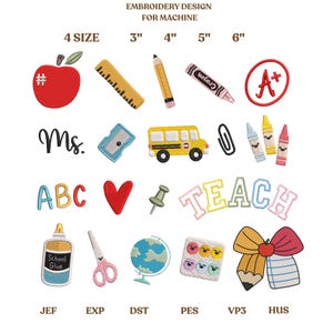 May include: A selection of colourful embroidery designs with a school theme. Designs include an apple, ruler, pencil, crayon, A+ grade, school bus, paperclip, crayons, the word "Ms.", ABC letters, a heart, push pin, the word "TEACH", glue, scissors, a globe, and a pencil with a bow.