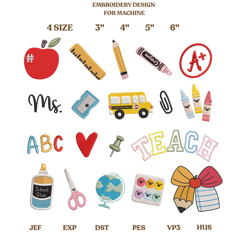 May include: A collection of colorful embroidery designs featuring school-themed elements. Designs include an apple, ruler, pencil, crayon, A+ grade, school bus, paperclip, crayons, the word "Ms.", ABC letters, a heart, push pin, the word "TEACH", glue, scissors, a globe, and a pencil with a bow.
