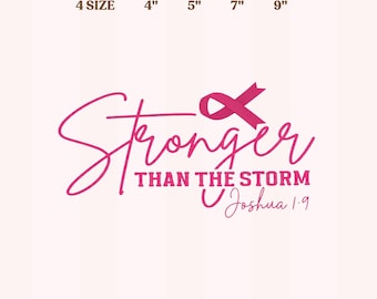 Stronger Than The Storm Embroidery Design, Breast Cancer Awareness Design, Cancer Awareness Ribbon Embroidery File For Machine, Gift