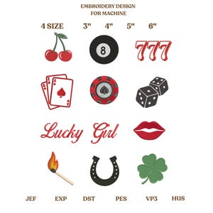 Puede incluir: Una hoja de diseño de bordado con símbolos de la suerte. Incluye cerezas, una bola 8, sietes, naipes, una ficha de póquer, dados, las palabras "Lucky Girl", labios, una cerilla, una herradura y un trébol de cuatro hojas. Tamaños de 7.6 cm a 15.2 cm.