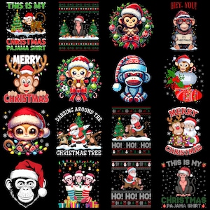 May include: A collection of Christmas-themed graphic designs featuring monkeys, Santa Claus, and reindeer. The designs include text such as "This is my Christmas pajama shirt," "Merry Christmas," and "Hey, you! It's Christmas."