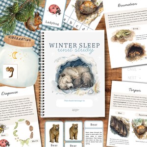 May include: A spiral-bound "Winter Sleep Unit Study" book featuring a watercolour illustration of a bear hibernating in a cave. Flashcards and illustrations depict hibernation, torpor, and diapause, with images of a ladybug, squirrel, and other animals.