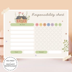 May include: A printable responsibility chart with a watercolor house illustration at the top. The chart includes sections for tasks, days of the week, total, and rewards. The words "Responsibility chart", "My Task", and "Reward" are visible.