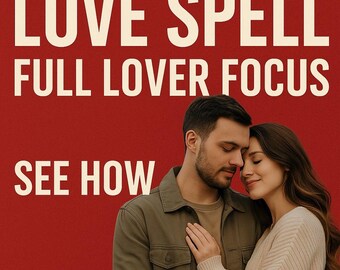 Hechizo de atención plena para la pareja: ritual de lealtad, pasión y concentración