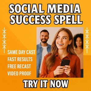 May include: An orange graphic with the text "SOCIAL MEDIA SUCCESS SPELL" in white. The image includes a photo of a smiling woman holding a phone, with two other people in the background. Additional text reads "SAME DAY CAST, FAST RESULTS, FREE RECAST, VIDEO PROOF, TRY IT NOW."
