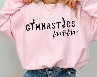 Gymnastics Mom Sweatshirt, Gymnast Mom Gift, Proud Gymnastic Mom Shirt, Gymnastics Mama Sweater, Sports Mom Shirt, Gymnast Gift For Mom