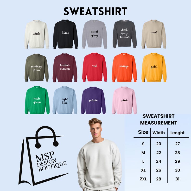 Peut inclure: Plusieurs sweatshirts de couleurs vari&eacute;es, dont blanc, noir et gris. L'image pr&eacute;sente &eacute;galement un tableau des tailles avec des mesures en centim&egrave;tres. Le logo de la marque "MSP DESIGN BOUTIQUE" est &eacute;galement visible.
