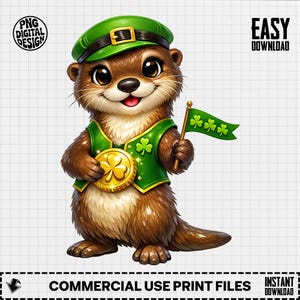 May include: A cartoon otter dressed in green, holding a gold coin and a shamrock flag. The otter wears a green hat and vest. Text includes "PNG DIGITAL DESIGN", "EASY DOWNLOAD", "COMMERCIAL USE PRINT FILES", and "INSTANT DOWNLOAD".