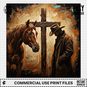 May include: An oil painting depicts a brown horse, a man in a hat and coat, and a wooden cross. The artwork has a textured, painterly style with warm tones of brown, gold, and touches of blue. The image includes the text "COMMERCIAL USE PRINT FILES".