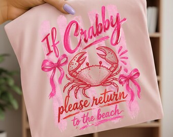 Se você está de mau humor, por favor, volte para a praia - Design de camiseta em PNG, estampa divertida de caranguejo na praia, download digital.