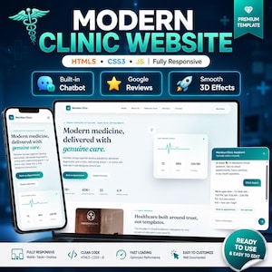 May include: A digital website template for a modern clinic, featuring a responsive layout displayed on a laptop and smartphone. The interface includes a virtual assistant chatbot, patient health metrics, and service booking options with a clean, professional design.