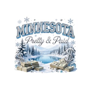 Minnesota Pretty & Paid PNG | Soft Life State Pride Sublimation Design (Digital Download)