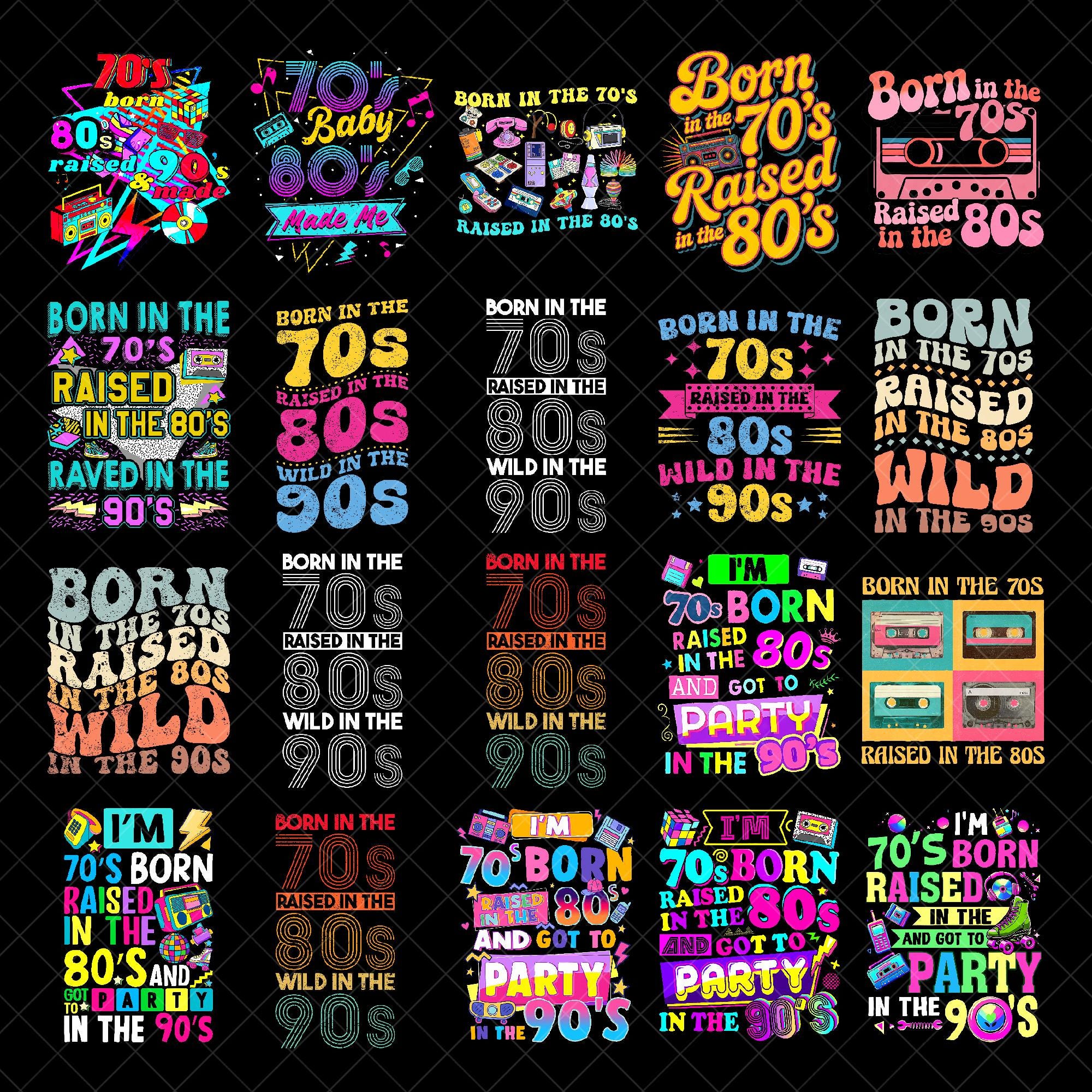 70s Born Raised in 80s Party 90s PNG, Retro 70s 80s 90s Digital 
