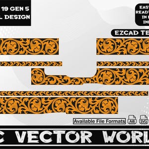 May include: A black and gold scroll design for a Glock 19 Gen 5. The design includes various decorative elements and is labeled "EZCAD TESTED." The image also displays "Available File Formats" and the text "AC VECTOR WORLD."