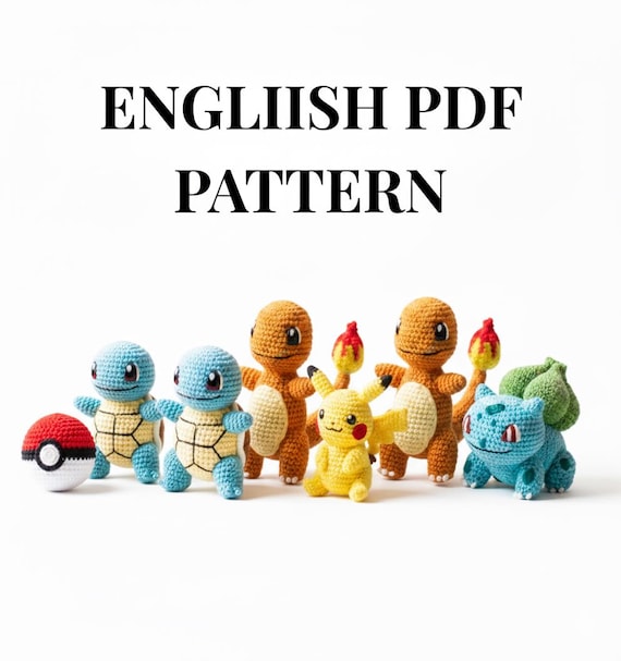 ポケモン あみぐるみ フシギダネ ゼニガメ ヒトカゲ ポケモン風あみぐるみ編み図集 4in1 - PDFデジタルダウンロード