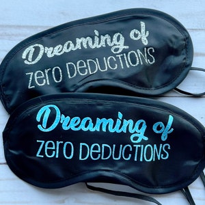 Dreaming of Zero Deductions Cheer Sleep Eye Mask, Gymnastics Sleep Eye Mask, Dance Sleep Eye Mask