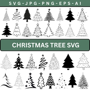 Op de afbeelding: Een verzameling kerstboomontwerpen in SVG-, JPG-, PNG-, EPS- en AI-formaten. De bomen variëren in stijl, van eenvoudige contouren tot gedetailleerde illustraties, met de tekst "CHRISTMAS TREE SVG".