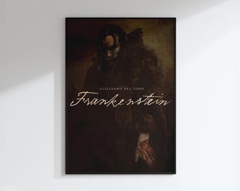 Frankenstein 2025 Gothic Movie Wall Decor – Cult Horror Movie Poster, Dark Academia Fan Art Printable DIGITAL DOWNLOAD
