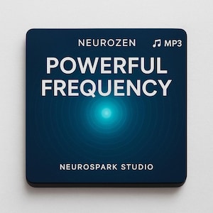 Könnte beinhalten: Eine quadratische, dunkelblaue Grafik mit den Worten "NEUROZEN" und "MP3" oben. Die Worte "POWERFUL FREQUENCY" stehen in großen weißen Buchstaben. Der untere Teil der Grafik lautet "NEUROSPARK STUDIO". Ein blauer Farbverlauf strahlt von einem zentralen Punkt aus.
