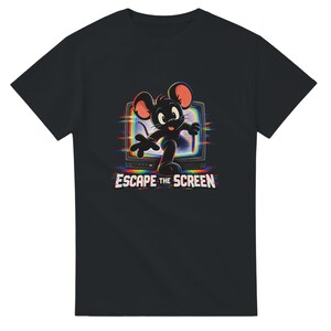 May include: A black short-sleeved t-shirt featuring a graphic of a black mouse stepping out of a vintage television set with a colourful glitch effect. Below the television, the text ESCAPE THE SCREEN is printed in white with a rainbow glitch effect.