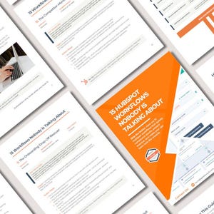 May include: A collection of white pages with text and orange accents. The title "15 HubSpot Workflows Nobody Is Talking About" is prominently displayed on an orange angled shape. Other pages include titles like "The Competitor Mentor" and "The Onboarding Drop-Off Rescuer".