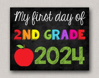First Day of Second Grade Sign,First Day of 2nd Grade Sign,First Day of School Sign,First Day of School Chalkboard,Printable Chalkboard Sign