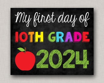 First Day of Tenth Grade Sign,First Day of 10th Grade Sign,First Day of School Sign,First Day of School Chalkboard,Printable Sign,Sophmore