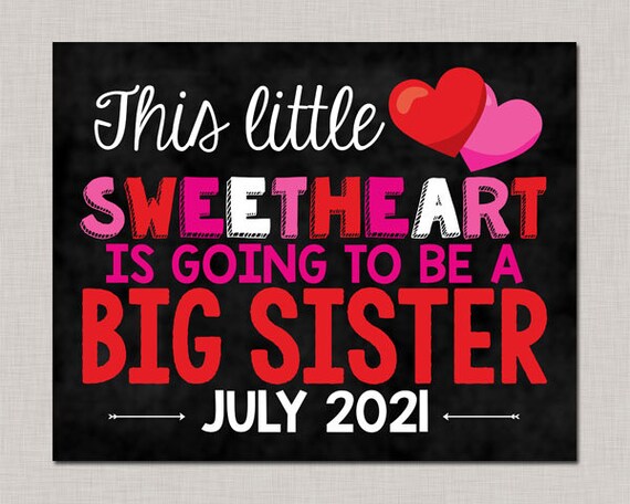 Big Sister Pregnancy Announcement Chalkboard,Valentines Day Pregnancy Announcement Sign,Valentines Day Pregnancy Announcement,Big Sister Il_570xn