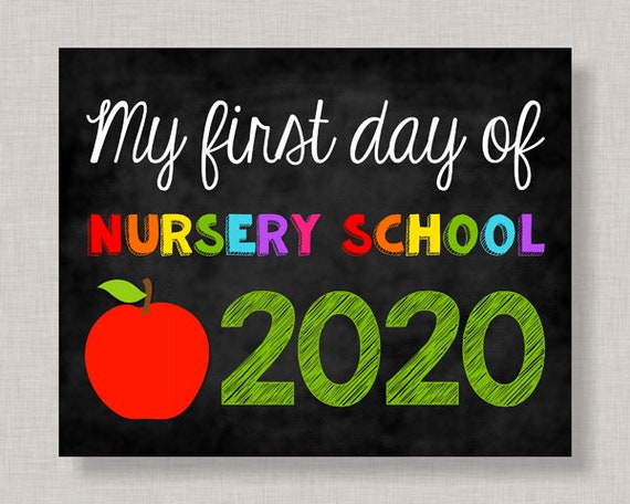 First Day of Nursery School SignFirst Day of Nursery | Etsy