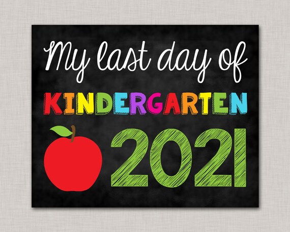 Last Day of Kindergarten Sign,Last Day of Kindergarten,Last Day of School Sign,Last Day of School Chalkboard,Printable Chalkboard Sign Il_570xn