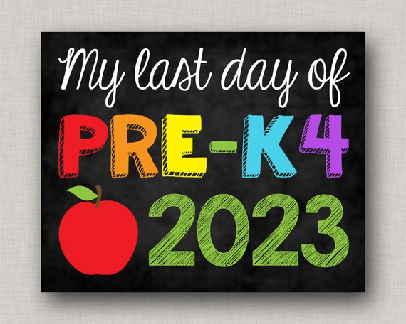 Last Day of Pre K4 Sign,LastDay of Pre K4,Last Day of Preschool Sign,Last Day of 4 Year Old Preschool Sign,Last Day of School Chalkboard Il_570xn