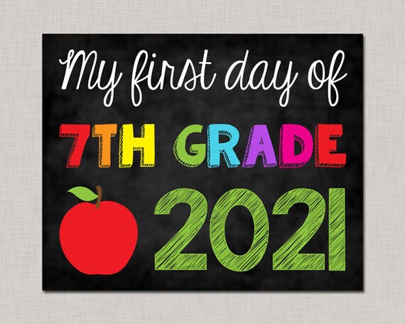 First Day of Seventh Grade Sign,First Day of 7th Grade Sign,First Day of School Sign,First Day of School Chalkboard,Printable Sign Il_570xn