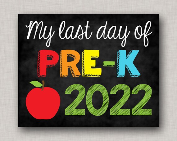 Last Day Of Pre K Sign LastDay Of Pre K Last Day Of Preschool Sign Last 